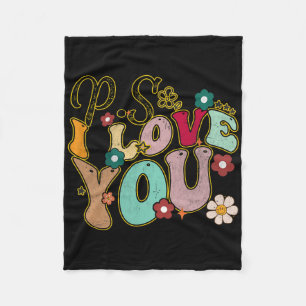Ps I Love You Day Groovy Valentines Day Men Women Fleece Blanket