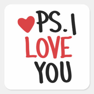PS. I Love You Square Sticker