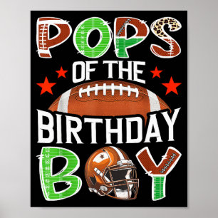 Ps Of The Birthday Boy Game Day Football Lover  Poster
