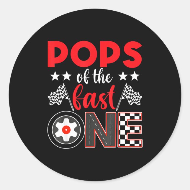 Ps Of The Fast One Birthday 1st Race Car Family  Classic Round Sticker (Front)