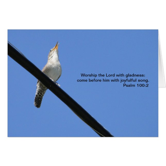 Psalm 100:2, Wren & Bluebird (Front Horizontal)