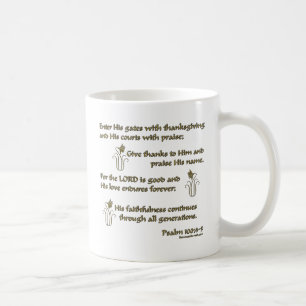 Psalm 100:4-5 coffee mug