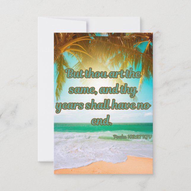 Psalm 102:27 KJV Bible Verse Pic Greeting Card (Front)