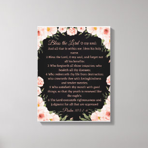 Psalm 103:1-6 Wall Art Canvas- Black  Floral Print