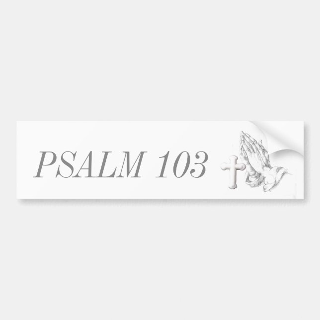 PSALM 103 BUMPER STICKER (Front)
