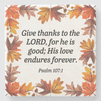 Psalm 107:1 stone coaster