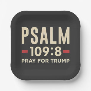 Psalm 109:8 Pray for Trump Religion inauguration  Paper Plate