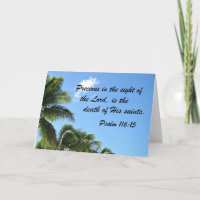 Psalm 116:15 Precious in the sight of the Lord is