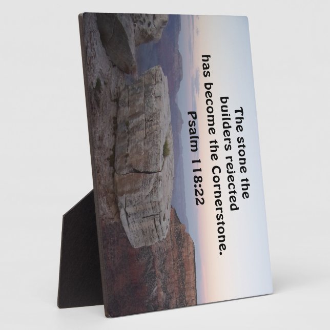 Psalm 118:22 The stone the builders rejected has Plaque (Side)