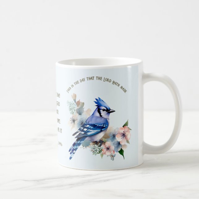 Psalm 118:24-26 Song Bird Mug with Blue Jays (Right)