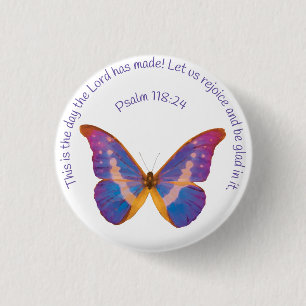 Psalm 118:24 and Watercolor Butterfly 3 Cm Round Badge