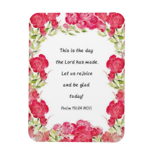 Psalm 118:24 Red Rose Magnet (Vertical)