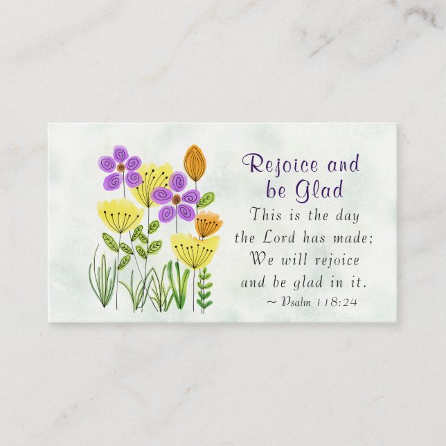 Psalm 118:24 This is the Day, Inspirational Floral Business Card (Front)