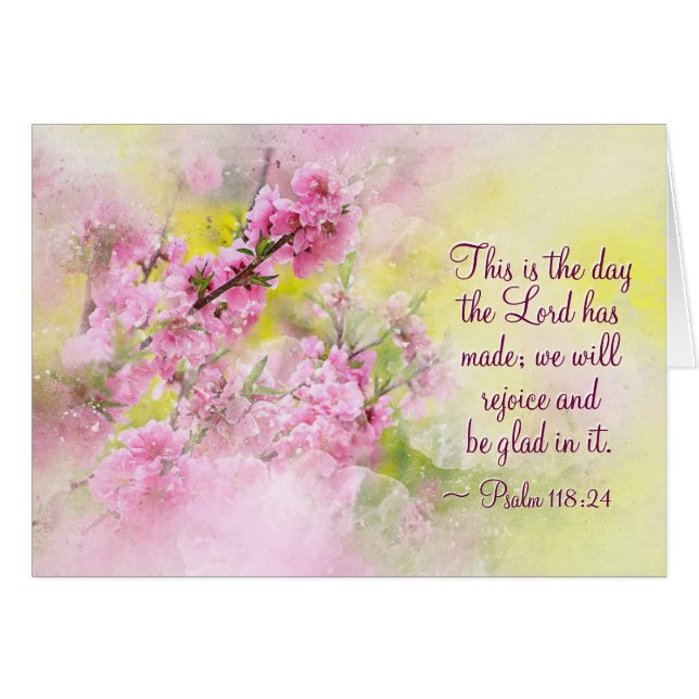Psalm 118:24 This is the Day the Lord has Made (Front Horizontal)