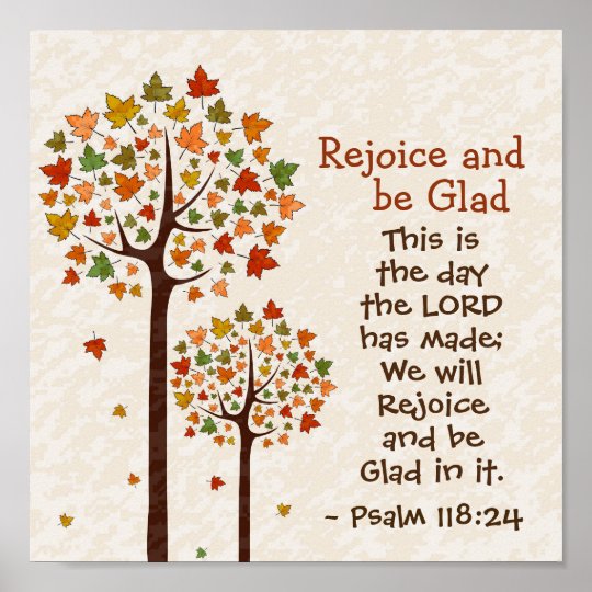 Psalm 118 24 This Is The Day The Lord Has Made Poster Zazzle Co Uk