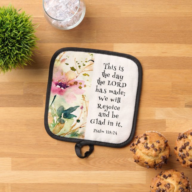 Psalm 118:24 This is the Day the Lord Made Bible  Pot Holder (Top Down)