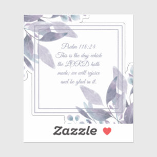 Psalm 118:24 This is the Day the Lord Made Floral