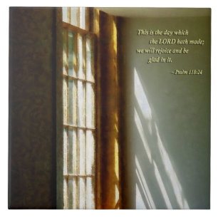 Psalm 118 24 This is the day which the LORD hath m Tile