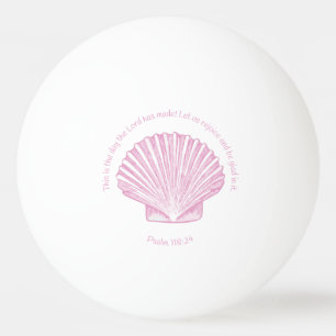 Psalm 118:24 This is the Day with Seashell Ping Pong Ball