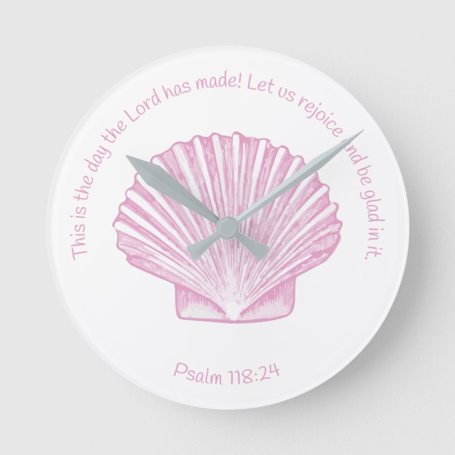 Psalm 118:24 This is the Day with Seashell Round Clock (Front)