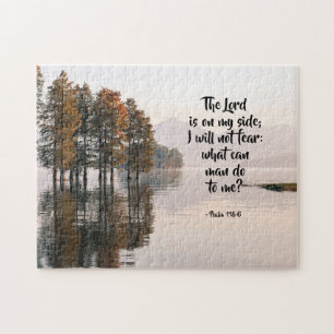 Psalm 118:6 Lord is on my side I will not fear Jigsaw Puzzle