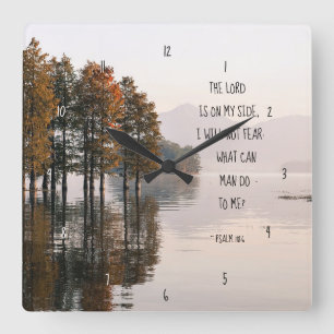 Psalm 118:6 Lord is on my side I will not fear Square Wall Clock