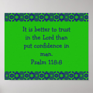 Psalm 118:8 bible verse poster