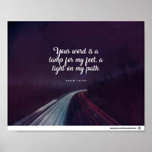 Psalm 119:105 - Your word is a lamp to my feet Poster (Front)