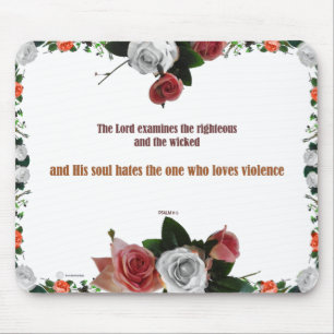 Psalm 11:5, No Violence Mouse Mat