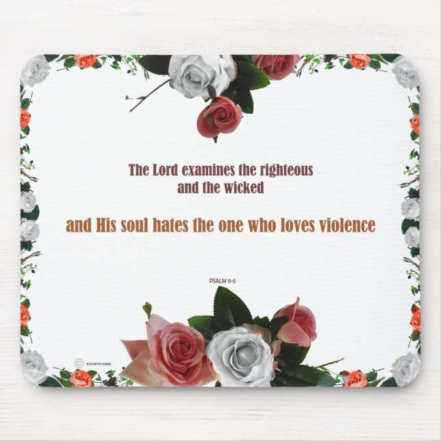 Psalm 11:5, No Violence Mouse Mat (Front)