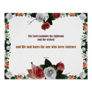 Psalm 11:5, No Violence Poster