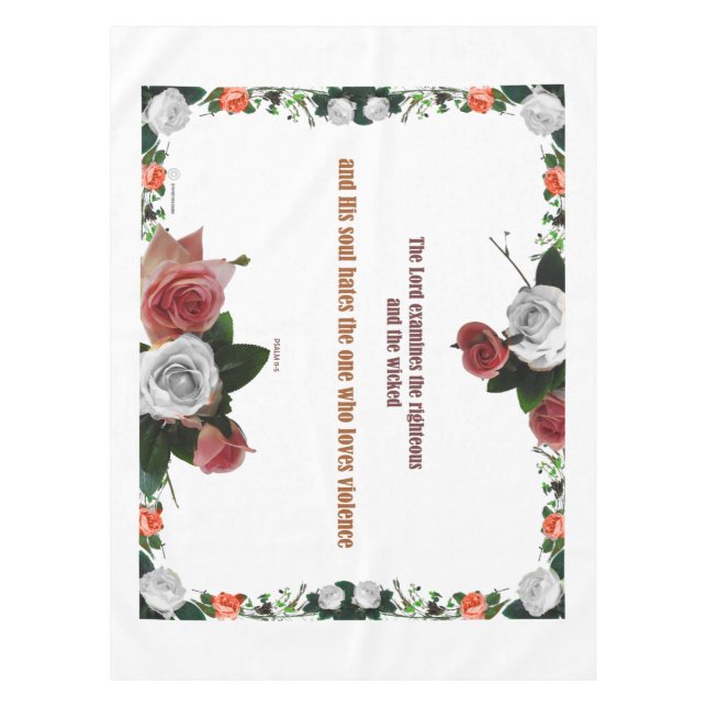Psalm 11:5, No Violence Tablecloth (Front)