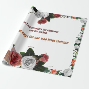 Psalm 11:5, No Violence Wrapping Paper