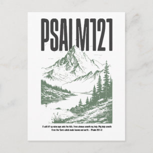 Psalm 121:1-2 “I Lift My Eyes to the Hills” Postcard