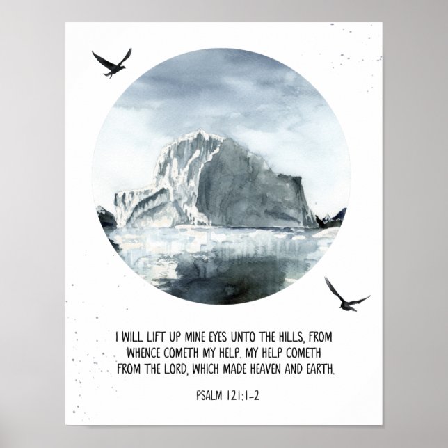Psalm 121:1-2 I lift Up Mine Eyes, Bible Quote Poster (Front)