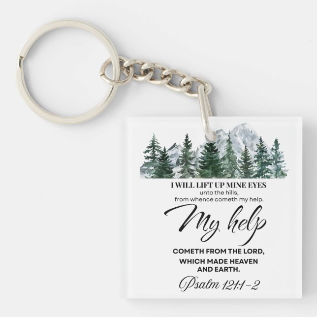 Psalm 121:1-2 I will lift up mine eyes Mountain Key Ring (Front)