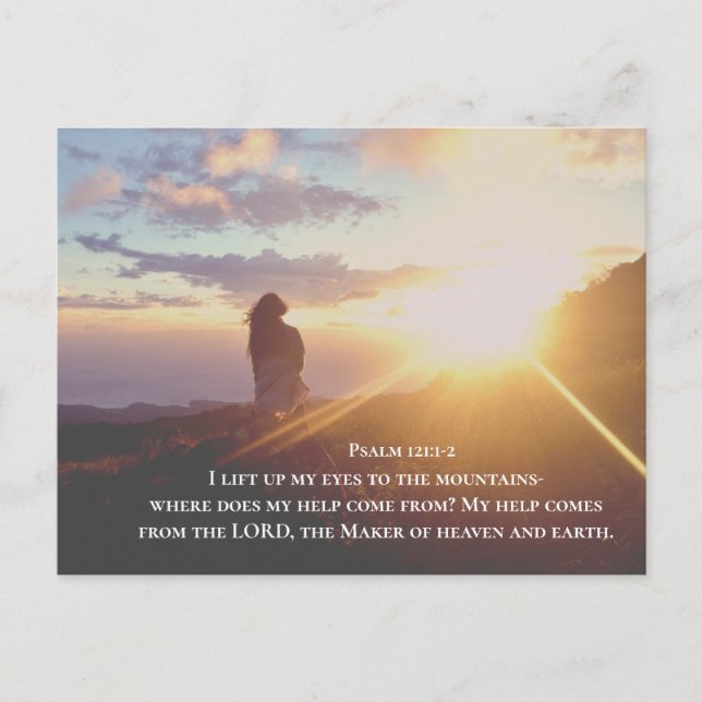 Psalm 121:1-2 My help comes from the LORD Postcard (Front)