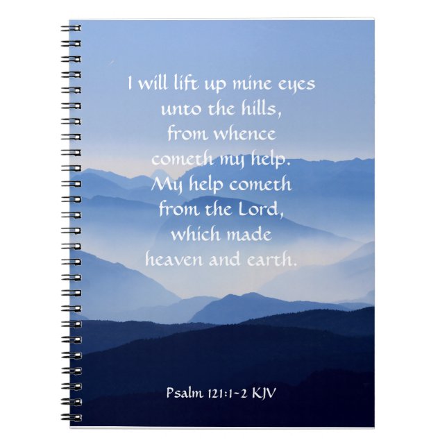 Psalm 121:1-2 My help cometh from the LORD Notebook (Front)