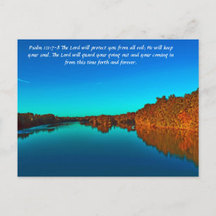 Psalm 121:7-8 The Lord will protect you from all e Postcard