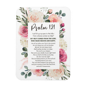 Psalm 121 I will lift up my eyes Floral Bible Magnet