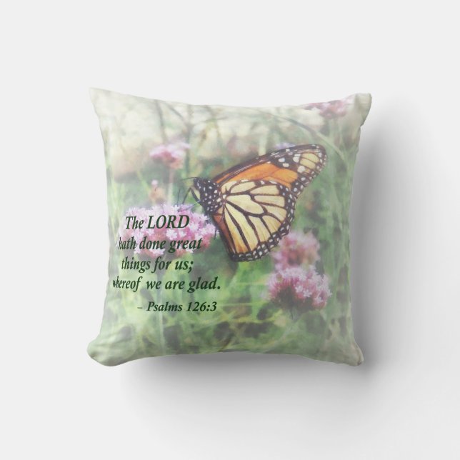 Psalm 126 3 The LORD hath done great things Cushion (Front)