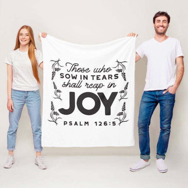 Psalm 126:5 Scripture Typography – Reap in Joy Fleece Blanket (In Situ)