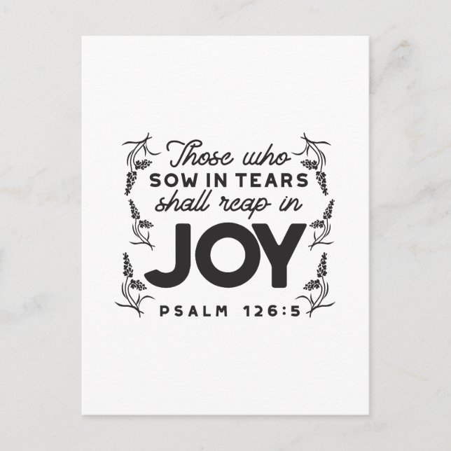 Psalm 126:5 Scripture Typography – Reap in Joy Postcard (Front)