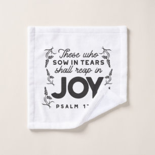 Psalm 126:5 Scripture Typography – Reap in Joy Wash Cloth