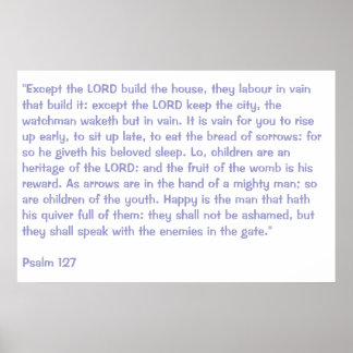 Psalm 127 poster