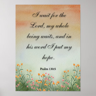 Psalm 130:5 “I Wait for the Lord” Poster Wall Art 