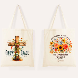 Psalm 136:1    2 Peter 3:18 Christian Bible Quote  Tote Bag