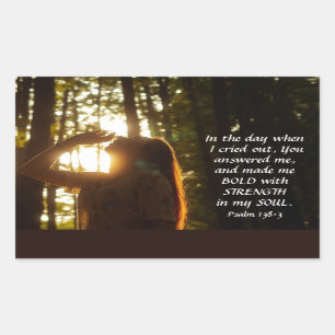 Psalm 138:3 YOU answered me and made me BOLD Rectangular Sticker