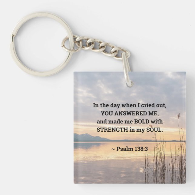 Psalm 138:3 You made me Bold Sunset over Lake Key Ring (Front)