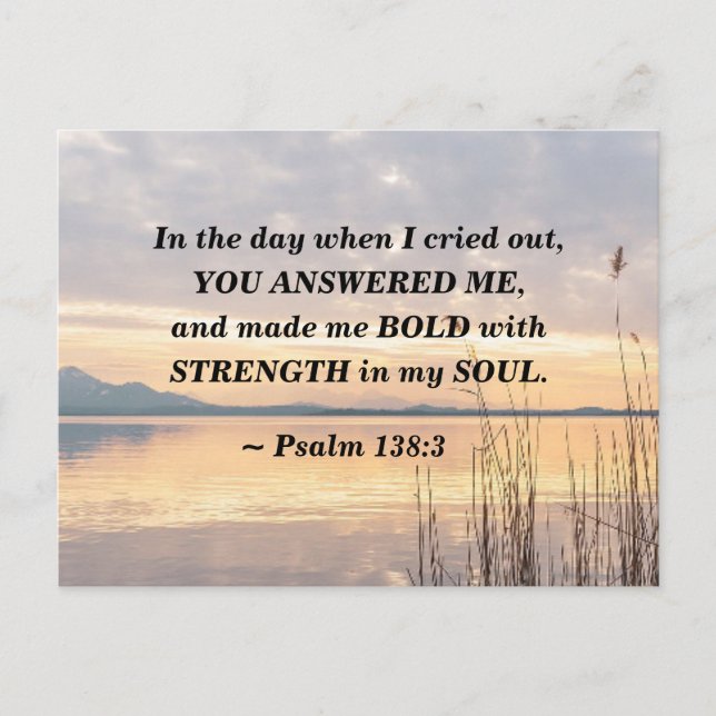 Psalm 138:3 You made me Bold Sunset over Lake Postcard (Front)